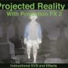 Morris "Horror Effects DVD - Projected Reality 2 How To" Haunted House Effects